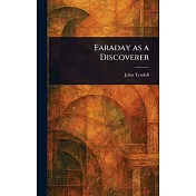Faraday as a Discoverer