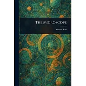 The Microscope