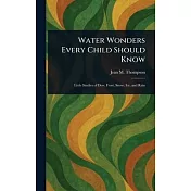 Water Wonders Every Child Should Know