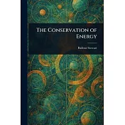 The Conservation of Energy