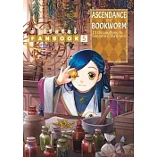 Ascendance of a Bookworm: Fanbook 5