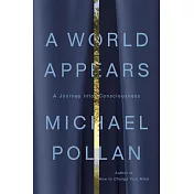 「意識」的世界：麥可．波倫新作