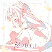 hololive AZKi EP「Re：Birth」
