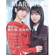 MARQUEE人氣女星情報特集 VOL.160：櫻坂46 勝又春Ｘ松本和子