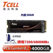 TCELL 冠元 XTP9500 4000GB NVMe M.2 2280 PCIe Gen 4x4 固態硬碟(讀：7200M/寫：6800M)