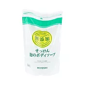 【MIYOSHI】無新增泡沫沐浴乳補充包 450ml