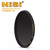 NiSi 耐司 S+MC CPL 52mm Ultra Slim PRO 超薄多層鍍膜偏光鏡