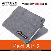 Moxie X iPAD Air 2 SLEEVE 防電磁波可立式潑水平板保護套 / 織布紋洗練灰