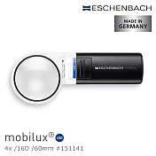 Low-Vision 低視力輔具 視覺輔具【德國 Eschenbach】mobilux LED 4x/16D/60mm 德國製LED手持型非球面放大鏡 151141