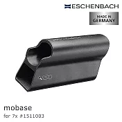 mobilux LED專用配件【德國 Eschenbach 宜視寶】mobase 7x用 德國製正立/斜立兩用底座 1511003