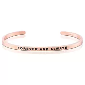 MANTRABAND 美國悄悄話手環 玫瑰金 Forever And Always 永遠的永遠