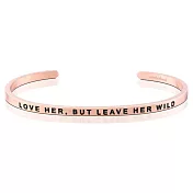 MANTRABAND 美國悄悄話手環 玫瑰金 Love Her But Leave Her Wild 愛就愛她的一切