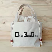 我思我作|正面能量束口提袋/餐袋_dream come true