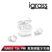 igrass T1x PRO 真無線藍牙耳機 白