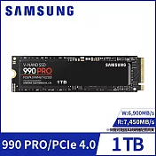 【SAMSUNG 三星】SSD 990 PRO PCIe 4.0 NVMe M.2 1TB固態硬碟(MZ-V9P1T0BW)公司貨