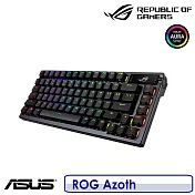 【6月底前送原廠電競鼠墊】ASUS 華碩 ROG Azoth 無線電競機械鍵盤  茶軸