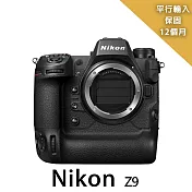 【Nikon 尼康】Z9 Body單機身*(平行輸入)~送大吹球清潔組
