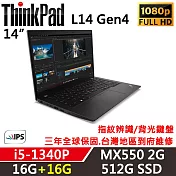 ★記憶體升級★【Lenovo】聯想 ThinkPad L14 Gen4 14吋獨顯筆電 三年保固 i5-1340P/MX550 16G+16G/512G SSD 黑