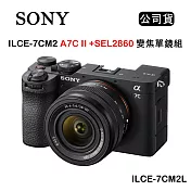 SONY A7C II+SEL2860 A7C2 變焦單鏡組 ILCE-7CM2L (公司貨) 黑