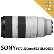 【SONY 索尼】FE 70-200mm F2.8 GM OSS II變焦鏡*(平行輸入) 無 -