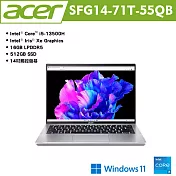 Acer 宏碁 Swfit Go SFG14-71T-55QB 14吋觸控輕薄筆電(i5-13500H/16G/512G/W11/2年保/銀)