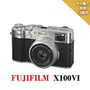 FUJIFILM  X100VI銀*平行輸入~送SD128G記憶卡+專屬鋰電池+專屬座充+單眼雙鏡包+三維雲檯全景航空鋁合金高性能專業腳架(隨機出貨)+專屬拭鏡筆+減壓背