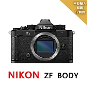 NIKON ZF BODY 全片幅微單眼*(平行輸入)~贈大吹球清潔組