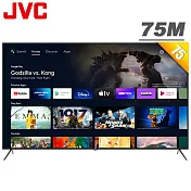 JVC 75吋4K HDR Android TV連網液晶顯示器(75M)送基本安裝