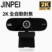 【Jinpei 錦沛】2K QHD  全自動對焦 網路視訊攝影機  視訊鏡頭  Webcam 防窺蓋 (JW-07B-2K)  黑色