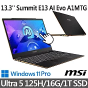 msi微星 Summit E13 AI Evo A1MTG-043TW 13.3吋 商務筆電 (Ultra 5 125H/16G/1T SSD/Win11Pro/可觸控)