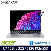 【Acer】宏碁 Swift GO SFG14-73T-79BT 14吋/Ultra 7 155H/32G/512G SSD/Win11/ AI觸控筆電