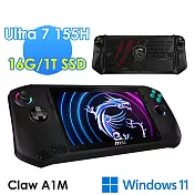 【配件大禮包組】msi微星 Claw A1M-026TW 掌上型遊戲機(Intel Core Ultra 7 155H/16G/1T SSD/W11)