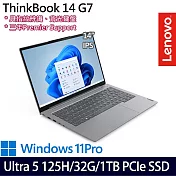 【全面升級】Lenovo聯想 ThinkBook 14 G7 14吋/Ultra 5 125H/32G/1TB SSD/Win11P/三年保/ AI輕薄商務筆電