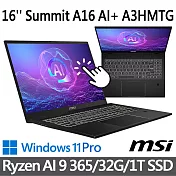 msi微星 Summit A16 AI+ A3HMTG-017TW 16吋 商務筆電 (Ryzen AI 9 365/32G/1T SSD/Win11Pro/可觸控)