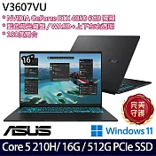 【ASUS】華碩 V3607VU-0091K210H 16吋/Core 5 210H/16G/512G SSD/RTX4050/Win11/ 電競筆電