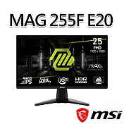 msi微星 MAG 255F E20 24.5吋 電競螢幕 (24.5＂/1920x1080/16:9/200Hz)