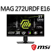 msi微星 MAG 272URDF E16 27吋 電競螢幕 (27＂/3840x2160/16:9/160Hz/IPS)