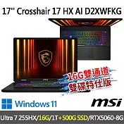 ★硬碟升級★msi Crosshair 17 HX AI D2XWFKG-010TW 17吋(Ultra 7 255HX/16G/1T+500G/RTX5060)