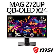 msi微星 MAG 272UP QD-OLED X24 26.5吋 電競螢幕 (26.5＂/3840x2160/16:9/240Hz/QD-OLED)
