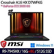★記憶體升級★MSI 微星 Crosshair A16 HX D7WFKG-045TW 16吋 電競筆電 (R9-7945HX/16G+8G/512G/RTX5060)
