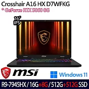 ★全面升級★MSI微星 Crosshair A16 HX D7WFKG-045TW 16吋電競筆電(R9-7945HX/16G+8G/512G+512G/RTX5060)