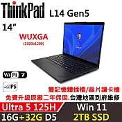 ★全面升級★【Lenovo】聯想 ThinkPad L14 Gen5 14吋 AI PC 免費升二年保固 Ultra 5 125H/W11 16G+32G/2TB SSD 黑