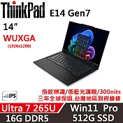 【Lenovo】聯想 ThinkPad E14 Gen7 14吋 AI PC 三年保固 Ultra 7 265U/W11P 16G/512G SSD 黑