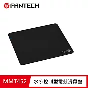 FANTECH MMT452 水系控制型精密電競滑鼠墊