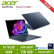 ★硬碟升級★ ACER 宏碁 Swift GO SFG14-75-59DG 藍 14吋筆電 特仕版(CU5-226V/16G/1TB/W11/2年保)