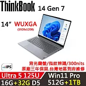 ★全面升級★【Lenovo】聯想 ThinkBook 14 Gen7 14吋 AI PC 三年保固 Ultra 5 125U/16G+32G/512G+1TB/W11P