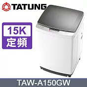 【TATUNG大同】15KG智慧控制FUZZY定頻洗衣機 TAW-A150GW