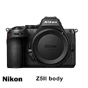 【Nikon 尼康】Z5II body 單機身 *(平行輸入)~送單眼雙鏡包+大吹球+清潔組 無 B