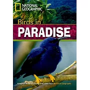 Footprint Reading Library-Level 1300 Birds in Paradise