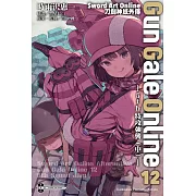 Sword Art Online刀劍神域外傳 Gun Gale Online (12) ―5th 特攻強襲 (中)―